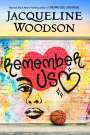 Jacqueline Woodson: Remember Us, Buch