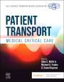 : Patient Transport: Medical Critical Care, Buch