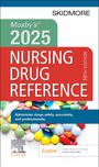 Linda Skidmore-Roth: Mosby's 2025 Nursing Drug Reference, Buch
