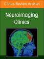 : Multiple Sclerosis and Associated Demyelinating Disorders, an Issue of Neuroimaging Clinics of North America, Buch