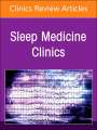 : The Parasomnias, an Issue of Sleep Medicine Clinics, Buch