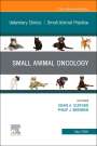 : Small Animal Oncology, an Issue of Veterinary Clinics of North America: Small Animal Practice, Buch