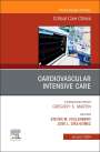: Cardiovascular Intensive Care, an Issue of Critical Care Clinics, Buch