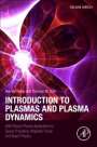 Hai-Bin Tang: Introduction to Plasmas and Plasma Dynamics, Buch