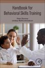 Peter Sturmey: Handbook for Behavioral Skills Training, Buch