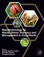 : Nanotechnology for Abiotic Stress Tolerance and Management in Crop Plants, Buch
