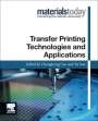 : Transfer Printing Technologies and Applications, Buch