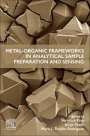 : Metal-Organic Frameworks in Analytical Sample Preparation and Sensing, Buch