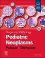 Angelica R Putnam: Diagnostic Pathology: Pediatric Neoplasms, Buch
