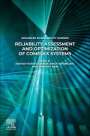 : Reliability Assessment and Optimization of Complex Systems, Buch