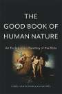 Carel van Schaik: The Good Book of Human Nature, Buch