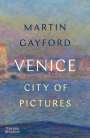 Martin Gayford: Venice, Buch