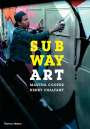 Henry Chalfant: Subway Art, Buch