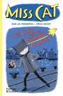 Jean-Luc Fromental: Miss Cat: The Case of the Curious Canary, Buch
