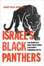 Asaf Elia-Shalev: Israel's Black Panthers, Buch