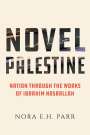 Dr. Nora E.H. Parr: Novel Palestine, Buch