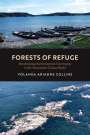 Dr. Yolanda Ariadne Collins: Forests of Refuge, Buch