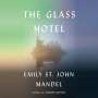 Emily St. John Mandel: The Glass Hotel, CD,CD,CD,CD,CD,CD,CD,CD,CD