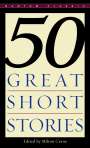 : Fifty Great Short Stories, Buch