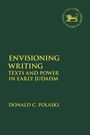 Donald C Polaski: Envisioning Writing, Buch