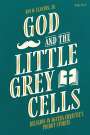 Dan W Clanton Jr: God and the Little Grey Cells, Buch