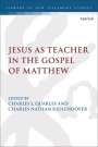 : Jesus as Teacher in the Gospel of Matthew, Buch