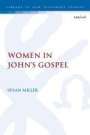 Susan Miller: Women in John's Gospel, Buch