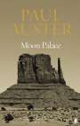 Paul Auster: Moon Palace, Buch