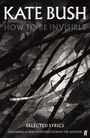 Kate Bush: How To Be Invisible, Buch