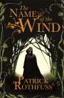 Patrick Rothfuss: The Name of the Wind, Buch