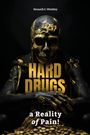 Kenneth E. Wimbley: Hard Drugs, a Reality of Pain!, Buch
