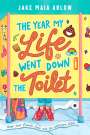 Jake Maia Arlow: The Year My Life Went Down the Toilet, Buch