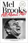 Mel Brooks: All about Me!: My Remarkable Life in Show Business, Buch
