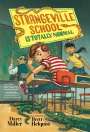 Darcy Miller: Strangeville School Is Totally Normal, Buch