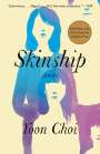 Yoon Choi: Skinship: Stories, Buch