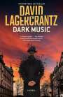 David Lagercrantz: Dark Music, Buch