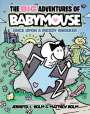 Jennifer L. Holm: The Big Adventures of Babymouse: Once Upon a Messy Whisker (Book 1): (A Graphic Novel), Buch