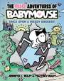 Jennifer L. Holm: BIG Adventures of Babymouse: Once Upon a Messy Whisker (Book 1), Buch