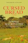 Sophie Mackintosh: Cursed Bread, Buch