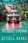 Russell Banks: The Magic Kingdom, Buch
