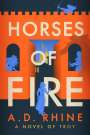 A. D. Rhine: Horses of Fire, Buch