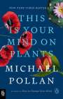 Michael Pollan: This Is Your Mind on Plants, Buch