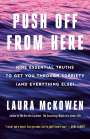 Laura McKowen: Push Off from Here, Buch