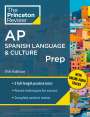 The Princeton Review: Princeton Review AP Spanish Language & Culture Prep, 2024, Buch