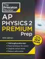 The Princeton Review: Princeton Review AP Physics 2 Premium Prep, 10th Edition, Buch
