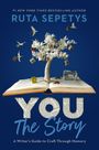Ruta Sepetys: You: The Story, Buch