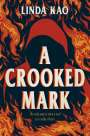 Linda Kao: A Crooked Mark, Buch