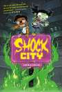 Aaron Alexovich: Shock City, Buch