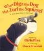 Chris Pine: When Digz the Dog Met Zurl the Squirrel, Buch