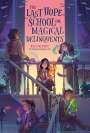 Nicki Pau Preto: The Last Hope School for Magical Delinquents, Buch